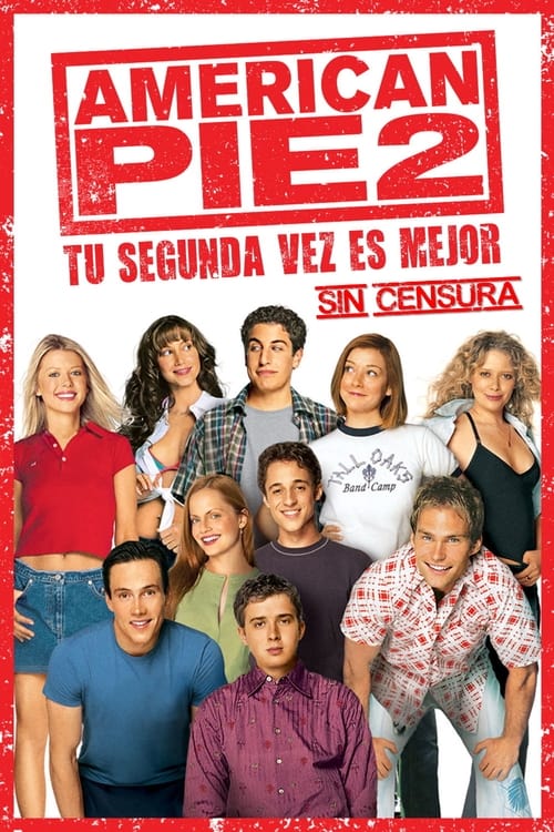 Poster de American Pie 2: Tu segunda vez es mejor