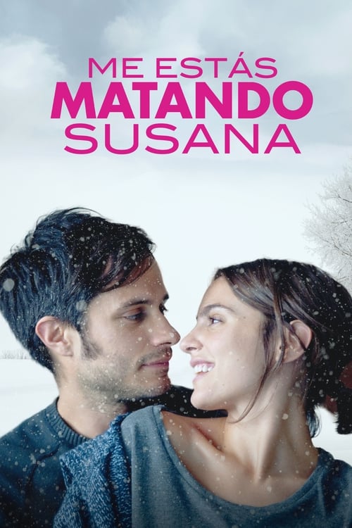 Poster de Me estás matando, Susana
