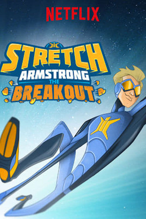 Poster de Stretch Armstrong: La fuga