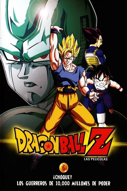 Poster de Dragon Ball Z: Los Guerreros más Poderosos