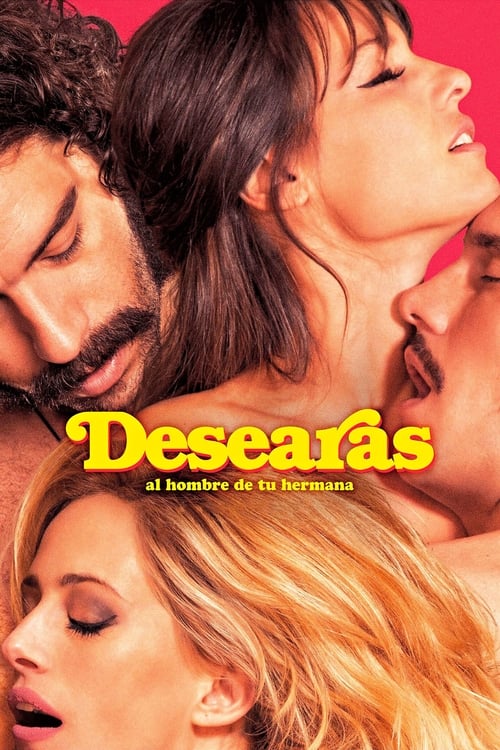 Poster de Desearas al hombre de tu hermana