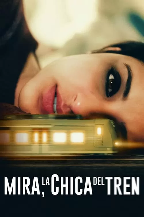 Poster de Mira, la chica del tren