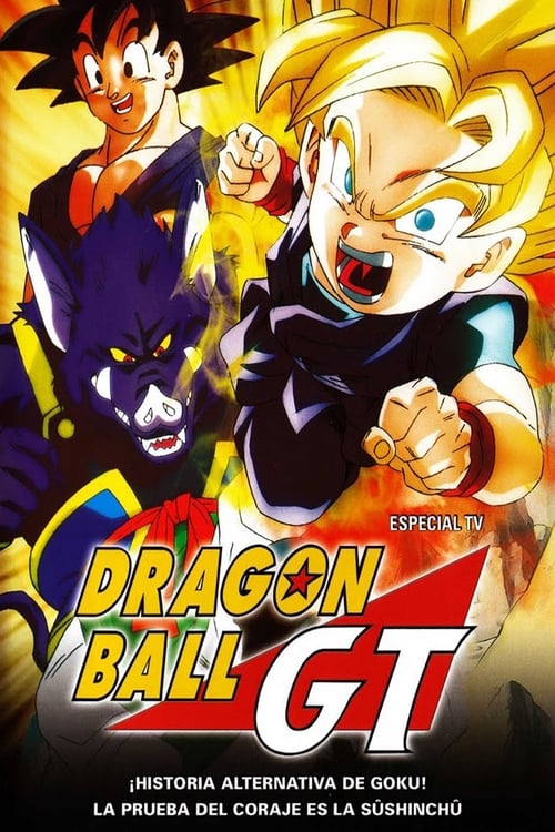 Poster de Dragon Ball GT: La Legendaria Esfera de Cuatro Estrellas