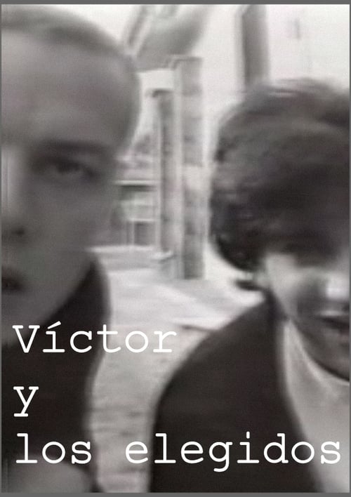 Poster de Víctor y los elegidos