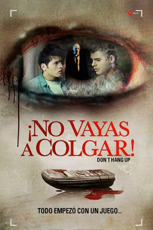 Poster de ¡No vayas a colgar!