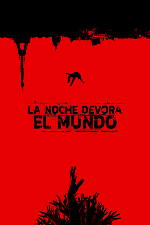 Poster de La noche devoró al mundo
