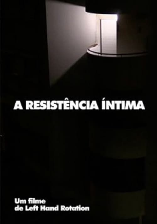 Poster de A Resistência Íntima