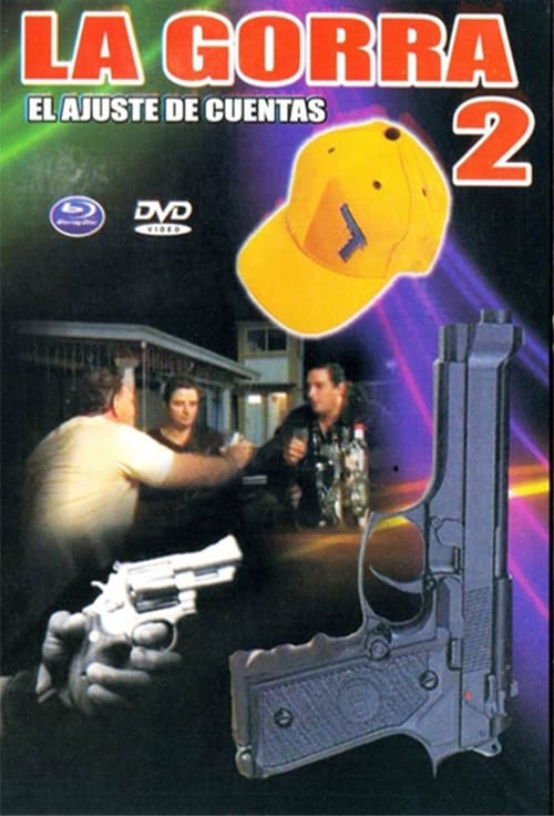 Poster de La gorra 2 (El ajuste de cuentas)