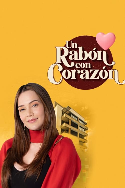 Poster de Un Rabón Con Corazón