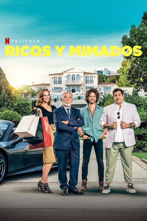 Poster de Ricos y malcriados