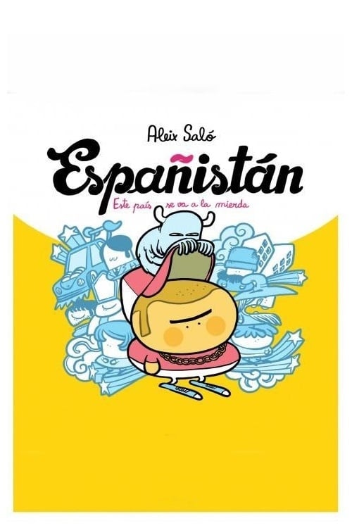 Poster de Españistán (La burbuja inmobiliaria)
