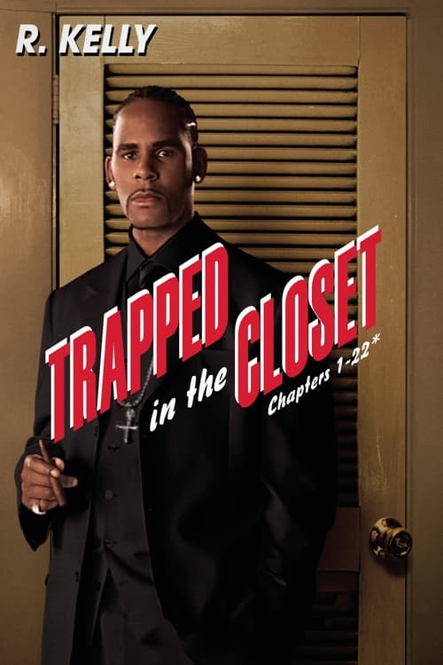 Poster de Trapped in the Closet: Chapters 1-22