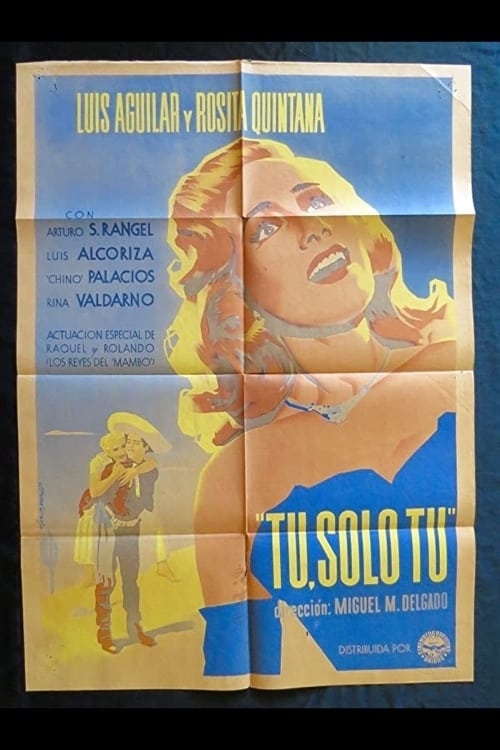 Poster de Tú, solo tú