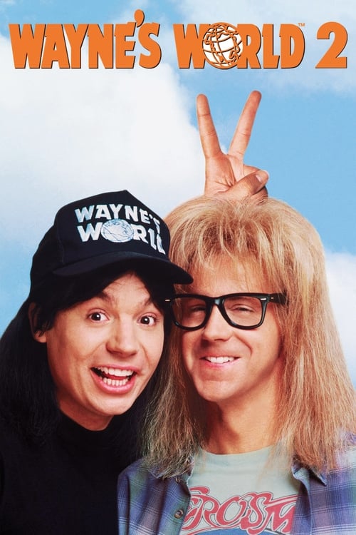 Poster de Wayne's World 2: ¡Qué desparrame 2!