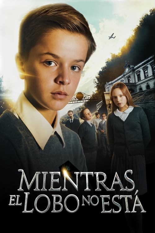 Poster de Mientras El Lobo No Está