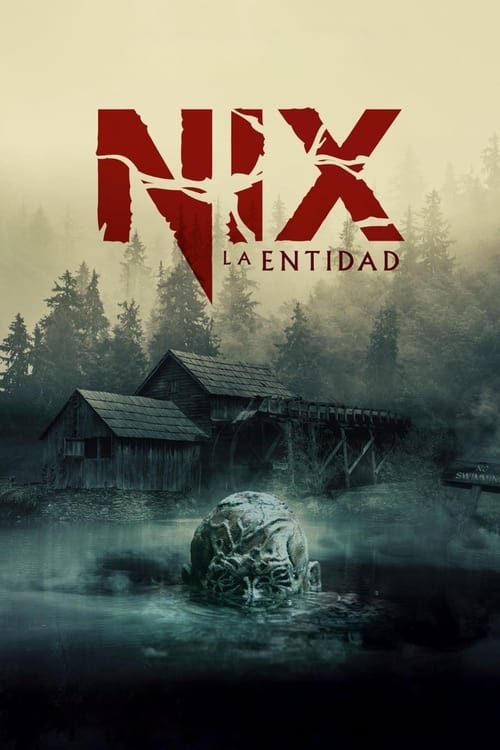 Poster de Nix: La Entidad
