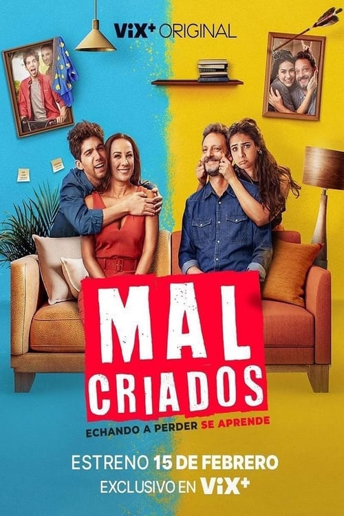 Poster de Malcriados