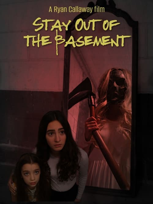 Poster de Stay Out of the Basement