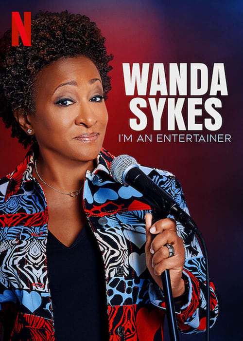 Poster de Wanda Sykes: I'm an Entertainer