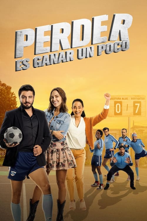 Poster de Perder Es Ganar un Poco