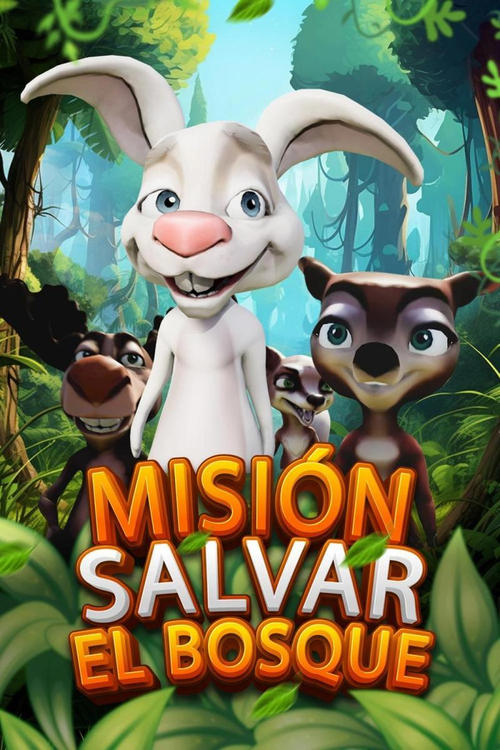 Poster de Mision: Salvar el bosque