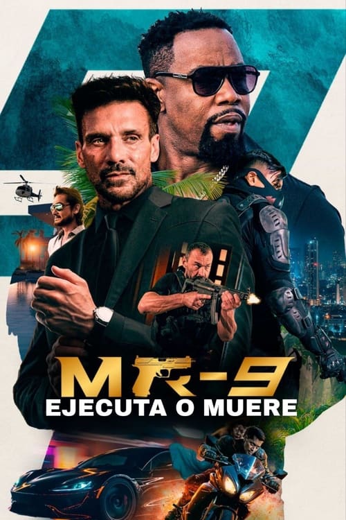 Poster de MR-9: Ejecuta o muere