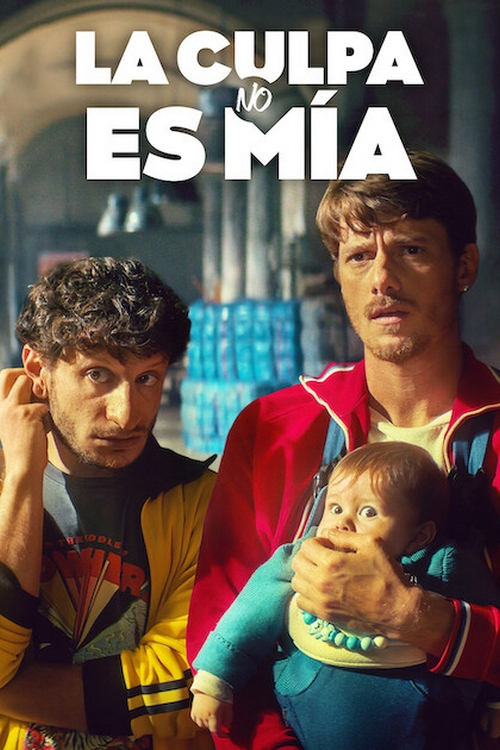Poster de La culpa no es mía