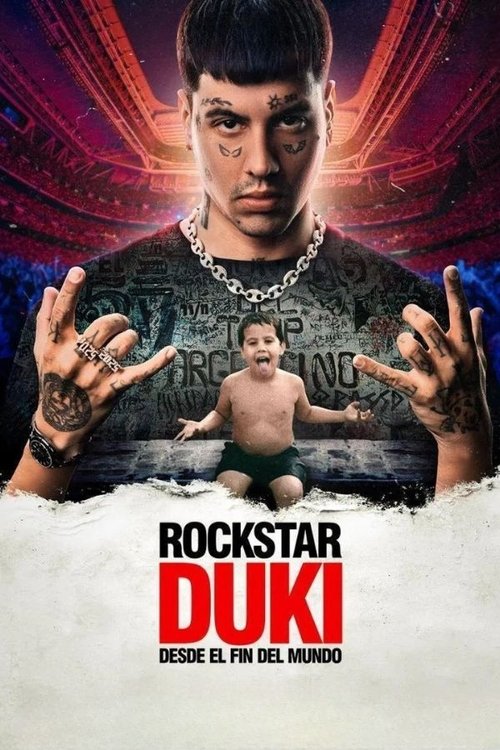 Poster de Rockstar: DUKI desde el fin del mundo